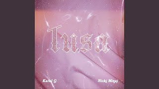 KAROL G Nicki Minaj  Tusa Audio [upl. by Nylra913]