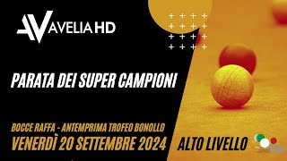 PARATA DEI SUPER CAMPIONI  ANTEPRIMA TROFEO BONOLLO [upl. by Adranoel]