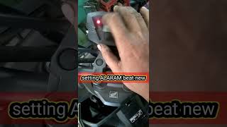 setting alarm sepeda motor Honda beat new  sepeda motor mekanik honda [upl. by Milon]