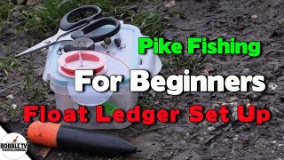 Pike Fishing For Beginners Float Ledger Set Up And Finding Depth [upl. by Osmen]