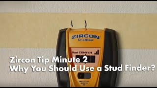 Zircon Tip Minute 2 Why You Should Use a Stud Finder [upl. by Sarilda]