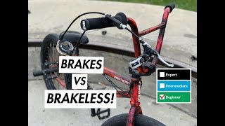 BMX BRAKES vs BRAKELESS BEGINNERS [upl. by Press300]