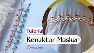 Konektor Masker Diamond  DIY Tutorial Face Mask Extender [upl. by Fendig734]