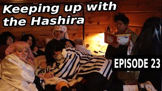 Keeping up with the Hashira EPISODE 23  Demon Slayer Cosplay Skit  SEASON 3 [upl. by Godfrey]