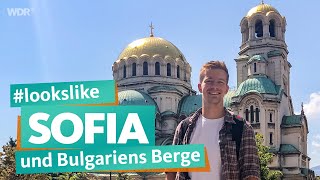 Sofia und die Bergwelt Bulgariens  WDR Reisen [upl. by Roybn]