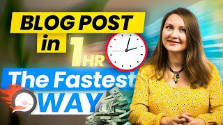 How to Write a Perfect Blog Post FASTER than in One Hour Step by Step Tutorial [upl. by Socem79]