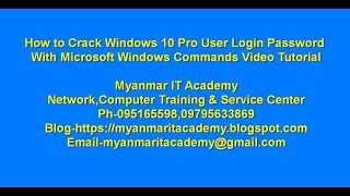 22 How to Crack Windows 10 Pro User Login Password with Microsoft Windows Command Video Tutorial [upl. by Anuayek242]