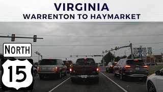 Driving US Route 15 North in Virginia  Warrenton to Haymarket  June 2023 [upl. by Vizzone30]