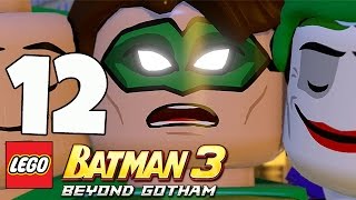 LEGO Batman 3 Beyond Gotham  Big Trouble in Little Gotham  Part 12 Xbox One Gameplay [upl. by Elodia]