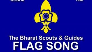 Flag Song of The Bharat Scouts amp Guides [upl. by Alethea]