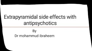 Extrapyramidal side effects mrcpsych paper A psychopharmacology psychiatry [upl. by Akihsat]