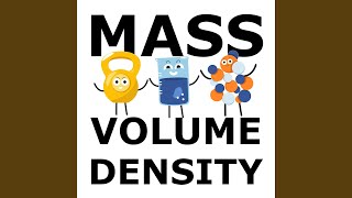 Mass Volume Density Song [upl. by Lauhsoj]