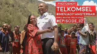 PHOTOSHOT TELKOMSEL TRUBEX  Wamena papua  Behind The Scenes Part 02 [upl. by Ilatfan]