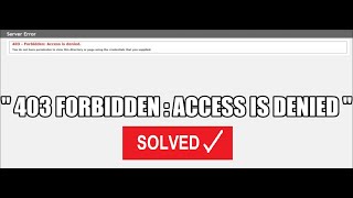 How to solve when some users receive a 403 Forbidden  Access is denied when accessing a webpage [upl. by Sollars]