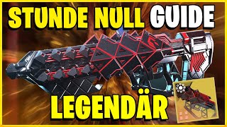 Destiny 2 STUNDE NULL Legendär  SCHALTER GuideAbschluss  Destiny 2 Deutsch [upl. by Keyek]