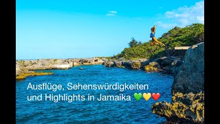 Ausflüge Sehenswürdigkeiten amp Highlights in Jamaika 💚💛❤️ [upl. by Gradeigh]