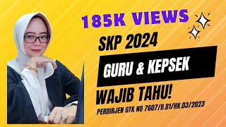 Guru dan Kepsek WAJIB Tahu SKP Guru dan Kepsek 2024 Terbaru [upl. by Garmaise]