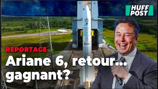 Ariane 6 face à SpaceX la fusée européenne atelle encore des atouts [upl. by Keeryt]