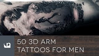 50 3D Arm Tattoos For Men [upl. by Mccreery638]