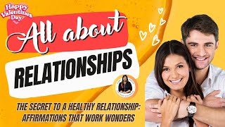 How to Use Affirmations to Build a Healthy and Happy Relationship relationshipaffirmations viral [upl. by Nylirac]