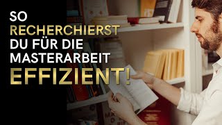 Mit effizienter Literaturrecherche bei der Masterarbeit 3 Monate sparen  Manuel Kröger [upl. by Terrena]