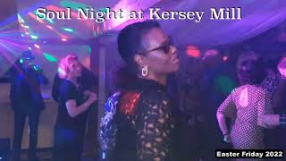 Soul Night at Kersey Mill Easter 2022 [upl. by Swithin]