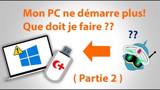 Problème démarage du PC windows part2  réparation du démarrage du windows avec l usb bootable [upl. by Akinwahs36]