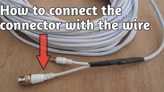 How to install BNC ampDC connectors for CCTV Camera SARDARJICCTV cpplus dahua cctvconnectors [upl. by Redmund]