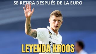 TONI KROOS SE RETIRA DEL FÚTBOL DESPUES DE LA EUROCOPA LEYENDA Y GENIO ABSOLUTO [upl. by Audrie809]