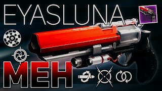 Eyasluna GOD ROLLS Review MEH  Destiny 2 30th Anniversary [upl. by Fredie]