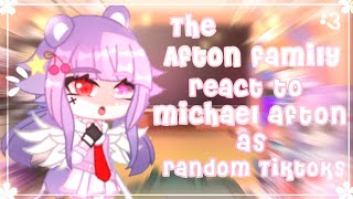 🔪 The Afton Family Reacts to TikToks AngstFNAF Part3 [upl. by Benkley]