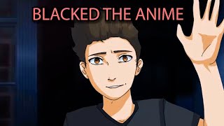 The Worst Anime Premiere Ever Blacked The Anime [upl. by Neumeyer913]