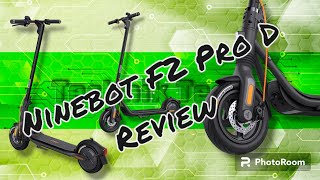 Ninebot F2 Pro D im Test  Review  900W Peakleistung  460Wh  EScooter mit Straßenzulassung [upl. by Lucias387]