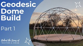 Geodesic Dome Build  Part 1 [upl. by Noedig438]