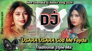 Usara Usara God Me Fayda Uthaw Me 🔹Malka Baha 20🔹 New Dhamaka Dj song 2024🔹 Ravi Hembram [upl. by Nnaitak]