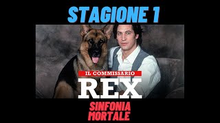 IL COMMISSARIO REX  SINFONIA MORTALE  STAGIONE 1  EPISODIO COMPLETO  ITA [upl. by Torbart]