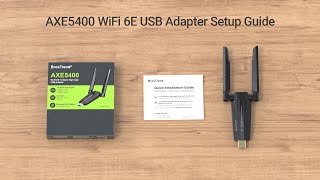 BrosTrend AXE5400 WiFi 6E USB Adapter Setup Guide [upl. by Rocher]