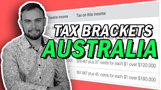 How Do Tax Brackets Work in Australia  Tax Brackets Explained [upl. by Eisyak206]