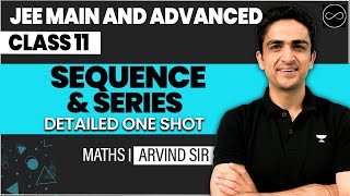 Sequence and Series Class 11  JEE Main amp Advanced [upl. by Redford267]