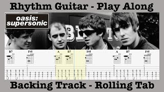 Supersonic  Oasis  Rhythm Guitar  Lesson  Rolling Tab  Demonstration  Bonehead [upl. by Fransisco]