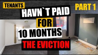 Tenants From Hell Part 1  The Eviction  10 Months Of No Rent  Taking Tenants To Court  BTL [upl. by Couchman]