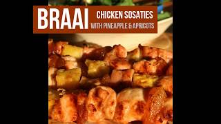 Braai Chicken Sosaties  with pineapple and apricots [upl. by Silevi]