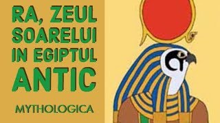 Ra zeul soarelui la egipteni mitologie egipteana [upl. by Lyrahc]