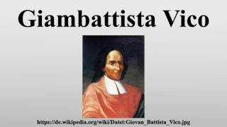 Giambattista Vico [upl. by Zacarias]