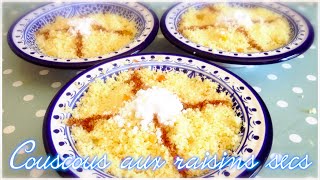 ♡ Couscous aux raisins secs [upl. by Manheim]