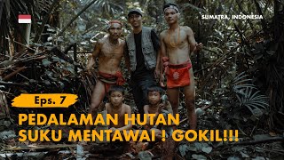 KELANA BENTALA  Eps 7 Pedalaman Suku Mentawai Sumatra Barat [upl. by Corey644]