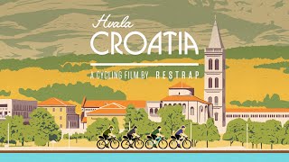 Hvala Croatia  A Cycling Film by Restrap [upl. by Elton]