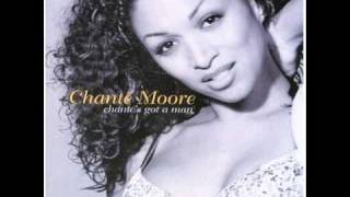 Chante Moore  Chantes Got A Man hex hector mix [upl. by Savell]