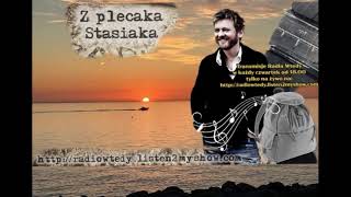 quotZ Plecaka Stasiakaquot odcinek 122 8 sierpnia 2024  Paweł Stasiak  Radio quotWtedyquot [upl. by Vincenty156]