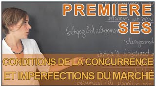 Conditions de la concurrence et imperfections du marché  SES 1ère  Les Bons Profs [upl. by Gagnon248]